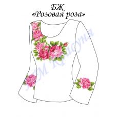 БЛ-Розовые розы Заготовка блуза женская для вышивки. ТМ Красуня